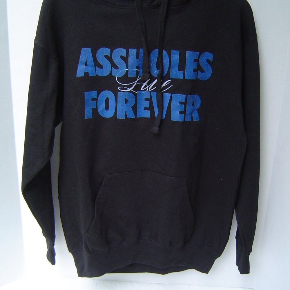 NEW ALF UNISEX BLACK A**HOLES LIVE FOREVER HOODIE  SIZE LARGE NEW WITHOU…